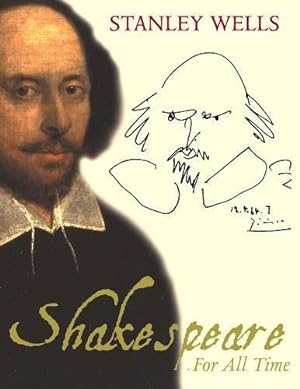 Bild des Verkufers fr Shakespeare: For All Time zum Verkauf von WeBuyBooks