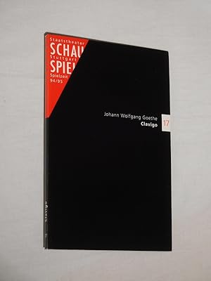 Seller image for Programmbuch 17 Staatstheater Stuttgart, Schauspiel 1994/95. CLAVIGO von Goethe. Insz.: Martin Kusej, Bhnenbild: Martin Zehetgruber, Kostme: Heidi Hackl, Musik: F. M. Einheit. Mit Werner Fritz (Clavigo), Andreas Schlager, Gtz Argus, Marietta Meguid, Christine Schnfeld, Hanno Meyer, Michael Stiller for sale by Fast alles Theater! Antiquariat fr die darstellenden Knste