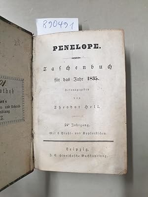 Bild des Verkufers fr Penelope : Taschenbuch fr das Jahr 1835 : 24. Jahrgang : zum Verkauf von Versand-Antiquariat Konrad von Agris e.K.