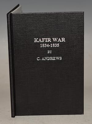 Imagen del vendedor de Kafir War 1834-1835. a la venta por PROCTOR / THE ANTIQUE MAP & BOOKSHOP