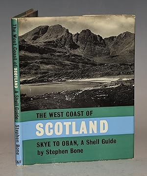 Image du vendeur pour The West Coast of Scotland. Skye to Oban. A Shell Guide. mis en vente par PROCTOR / THE ANTIQUE MAP & BOOKSHOP