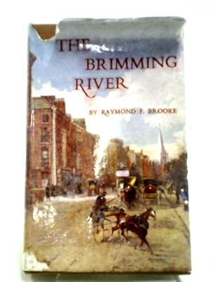 Seller image for The Brimming River for sale by World of Rare Books