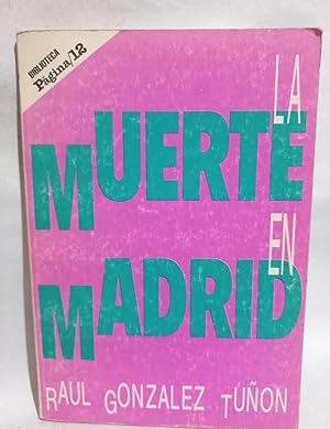 Imagen del vendedor de La Muerte en Madrid a la venta por Libros de Ultramar Alicante