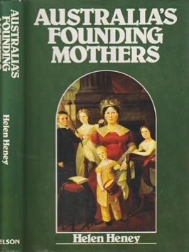 Seller image for AUSTRALIA'S FOUNDING MOTHERS for sale by Black Stump Books And Collectables