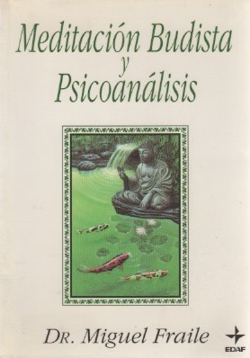 Imagen del vendedor de Meditacin budista y psicoanlisis . a la venta por Librera Astarloa