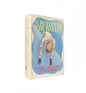 Seller image for A Bullet In the Ballet for sale by Brought to Book Ltd