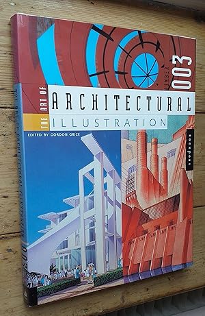 The Art of Architectural Illustration Number 003