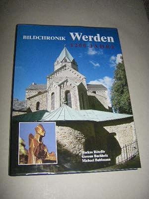 Seller image for Bildchronik Werden 1200 Jahre for sale by Versandantiquariat Rainer Kocherscheidt