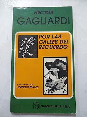 Seller image for Por las calles del recuerdo for sale by Libros nicos