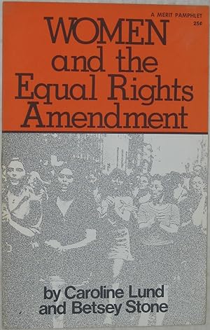 Bild des Verkufers fr Women and the Equal Rights Amendment zum Verkauf von Powell's Bookstores Chicago, ABAA
