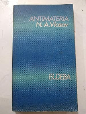 Seller image for Antimateria for sale by Libros nicos
