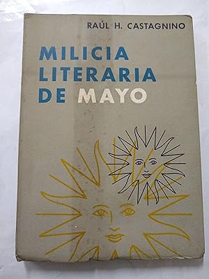 Imagen del vendedor de Milicia literaria de mayo a la venta por Libros nicos