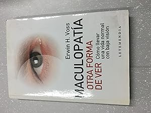 Imagen del vendedor de Maculopatia otra forma de ver a la venta por Libros nicos