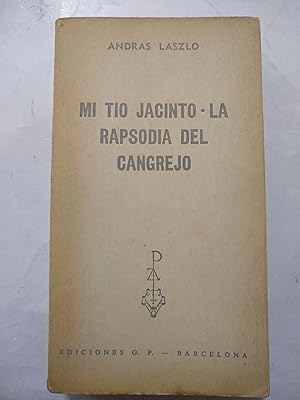 Bild des Verkufers fr Mi tio Jacinto, la rapdsodia del Cangrejo zum Verkauf von Libros nicos