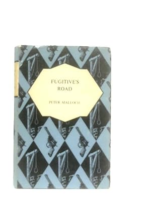 Seller image for Fugitive''s Road for sale by World of Rare Books