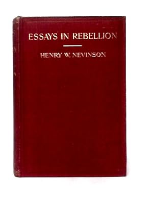 Image du vendeur pour Essays in Rebellion mis en vente par World of Rare Books