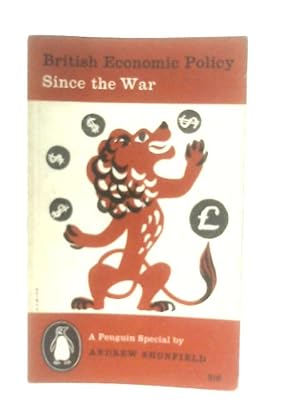 Seller image for British Economic Policy Since the War for sale by World of Rare Books