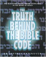 Bild des Verkufers fr The Truth Behind the Bible Code zum Verkauf von Paul Brown