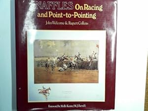 Seller image for Snaffles on racing and point-to-pointing for sale by Cotswold Internet Books