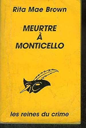 Immagine del venditore per Meurtre  Monticello venduto da Dmons et Merveilles