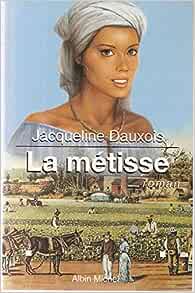 Seller image for La Mtisse for sale by Dmons et Merveilles