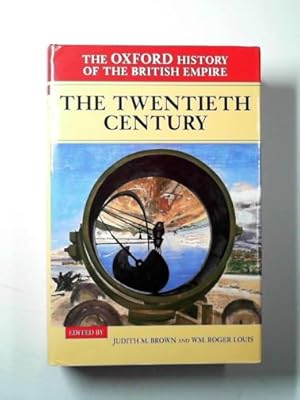 Seller image for The Oxford history of the British Empire: volume IV: the twentieth century for sale by Cotswold Internet Books