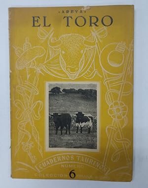 Bild des Verkufers fr El Toro. Origenes, Castas, Crianza y lidia zum Verkauf von Libros Tobal