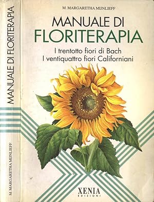 Imagen del vendedor de Manuale di floriterapia a la venta por Biblioteca di Babele