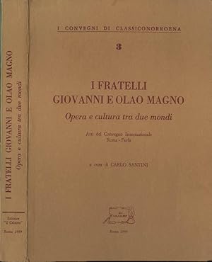 Bild des Verkufers fr I fratelli Giovanni e Olao Magno Opera e cultura tra due mondi zum Verkauf von Biblioteca di Babele