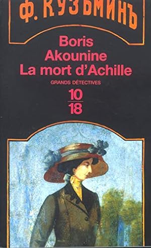 Image du vendeur pour La mort d'Achille : Une aventure d'Eraste Fandorine mis en vente par Dmons et Merveilles
