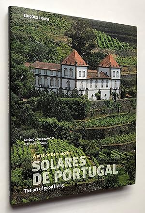 Seller image for Solares de Portugal: A arte de bem receber / The art of good living for sale by George Ong Books
