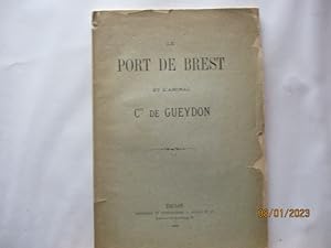 Bretagne - Le Port de Brest (Finistere) du Comte de GUEYDON