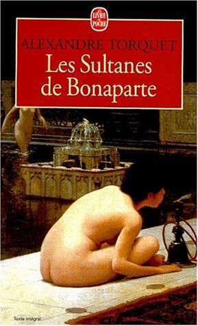 Image du vendeur pour Les Sultanes de Bonaparte mis en vente par Dmons et Merveilles