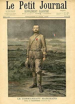 "LE PETIT JOURNAL N°446 du 4/6/1899" LE COMMANDANT MARCHAND (Tableau de PHILIPOTEAUX) / GRÈVE DES...