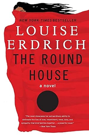 Bild des Verkufers fr The Round House: National Book Award Winning Fiction zum Verkauf von -OnTimeBooks-