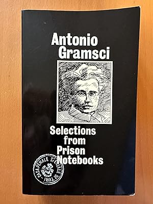 Seller image for Selections from the Prison Notebooks of Antonio Gramsci for sale by Hilton Books