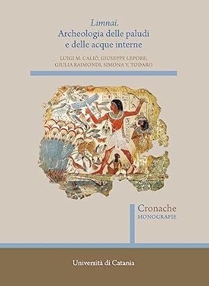 Immagine del venditore per Limnai. Archeologia delle paludi e delle acque interne venduto da Libreria Studio Bosazzi