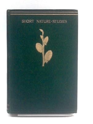 Image du vendeur pour Round the Year, a Series of Short Nature Studies mis en vente par World of Rare Books