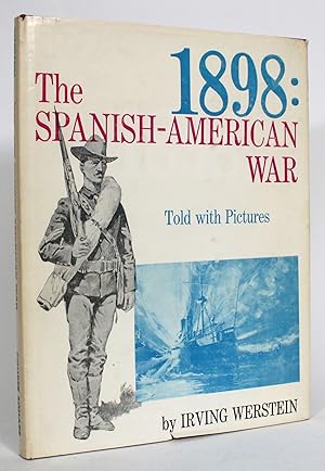 1898: The Spanish-American War