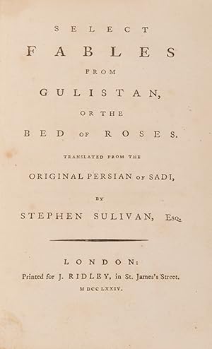 Seller image for Select Fabels from the Gulistan, or The bed of roses, for sale by Shapero Rare Books