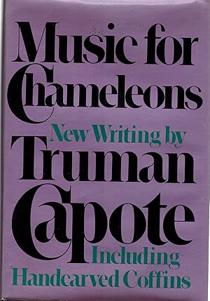 Imagen del vendedor de Music for Chameleons - New Writing by Truman Capote a la venta por ! Turtle Creek Books  !