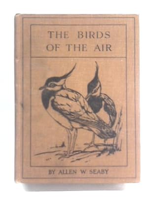 Seller image for The Birds Of The Air for sale by World of Rare Books