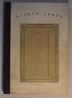 Architectural Views and Details of Netley Abbey, partly shown as it originally existed, with brie...