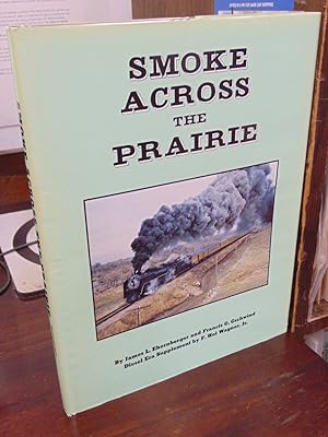 Imagen del vendedor de Smoke Across the Prairie a la venta por Atlantic Bookshop