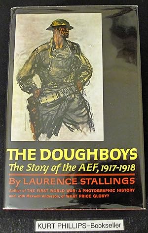 The Doughboys: The Story of the AEF, 1917-1918