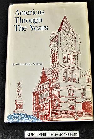 Bild des Verkufers fr Americus Through the Years: The Story of A Georgia Town And Its People, 1832-1975. zum Verkauf von Kurtis A Phillips Bookseller