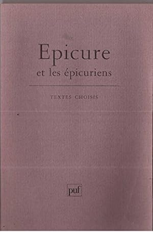 Image du vendeur pour Epicure et les picuriens - Textes choisis par Jean Brun mis en vente par Ammareal