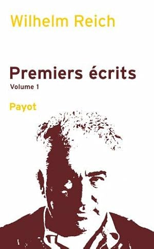 Premiers écrits: Volume 1