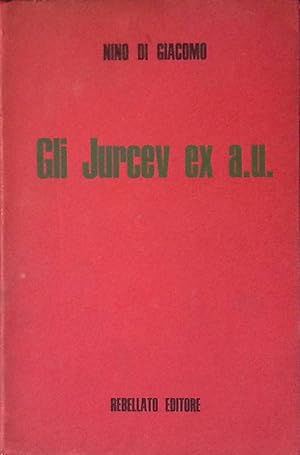 Gli Jurcev Ex A.U.