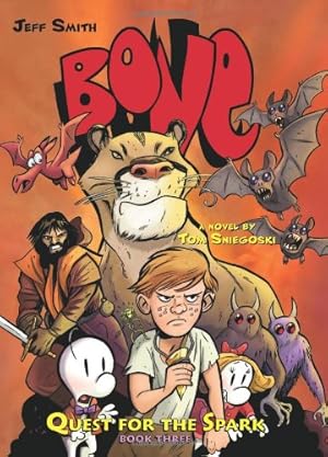 Seller image for Quest for the Spark: Book Three: A BONE Companion (BONE: Quest for the Spark) for sale by ZBK Books